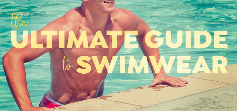 The Ultimate Guide to Swimwear