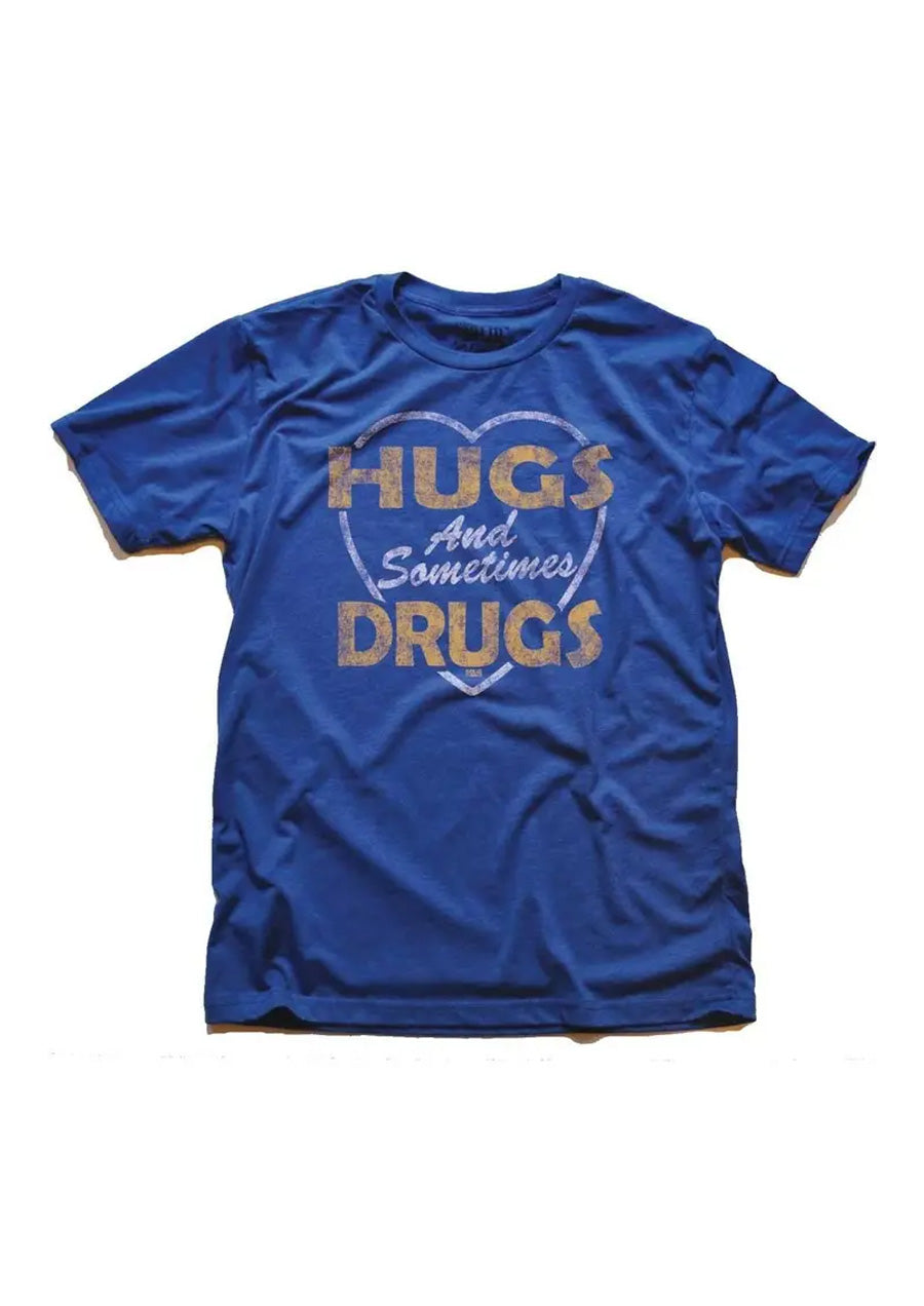 Hugs and Sometimes Drugs Tee (Royal Blue)