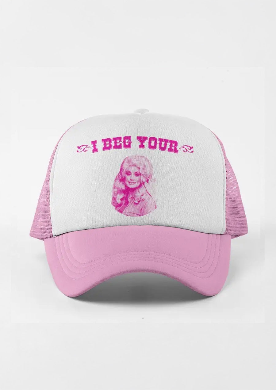 I Beg Your Parton Cap (Pink)